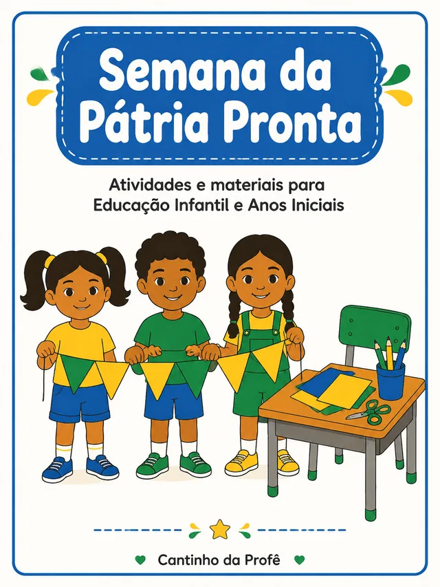 Capa do Kit Semana da Pátria Pronta
